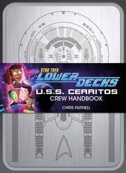 Star Trek: Lower Decks – Crew Handbook Star Trek: Lower Decks – Crew Handbook
