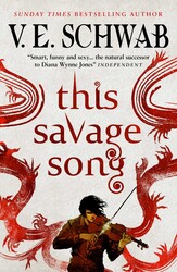 The Monsters of Verity series - This Savage Song collectors hardback