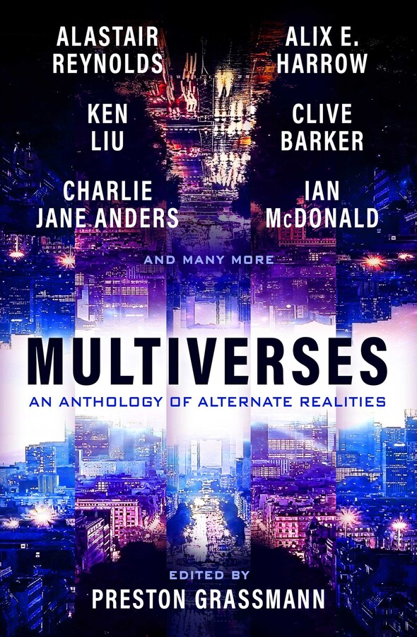 Multiverses: An anthology of Alternate Realities