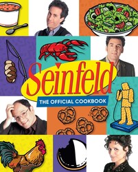 Seinfeld: The Official Cookbook Seinfeld: The Official Cookbook