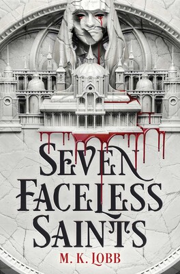 Seven Faceless Saints Seven Faceless Saints