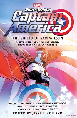 Captain America: The Shield of Sam Wilson Captain America: The Shield of Sam Wilson