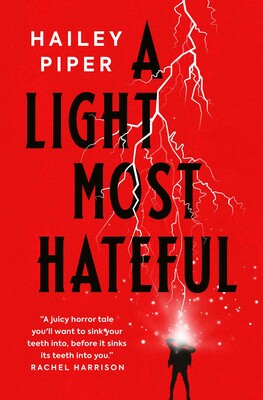 A Light Most Hateful A Light Most Hateful