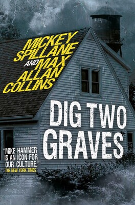 Mike Hammer - Dig Two Graves Mike Hammer - Dig Two Graves