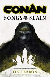 Conan: Songs of the Slain Conan: Songs of the Slain