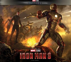 Marvel Studios' The Infinity Saga - Iron Man 3: The Art of the Movie Marvel Studios' The Infinity Saga - Iron Man 3: The Art of the Movie