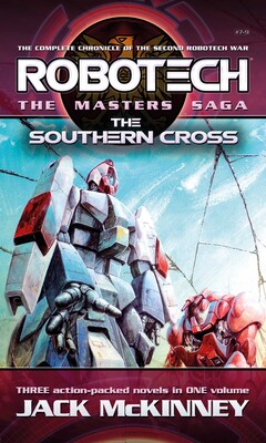 Robotech - The Masters Saga: The Southern Cross, Vol 7–9 Robotech - The Masters Saga: The Southern Cross, Vol 7–9