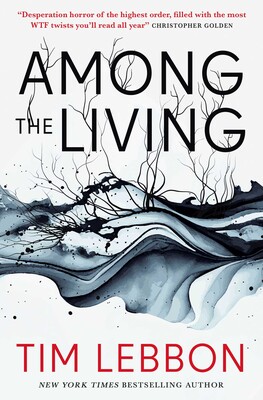 Among the Living Among the Living