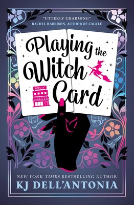Playing the Witch Card Playing the Witch Card