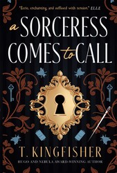A Sorceress Comes to Call A Sorceress Comes to Call