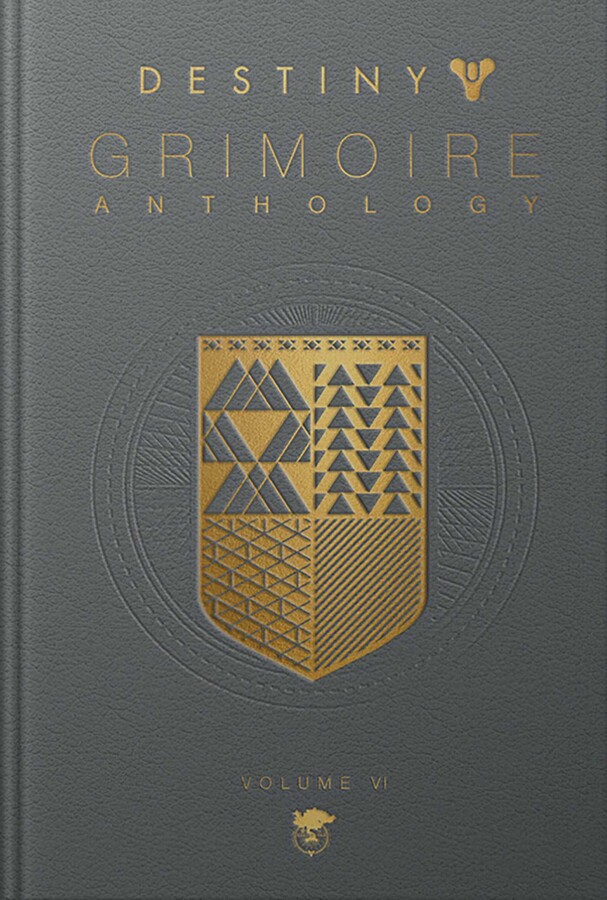 Destiny Grimoire Anthology Volume VI: Partners in Light