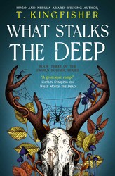 What Stalks the Deep What Stalks the Deep