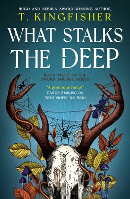 What Stalks the Deep What Stalks the Deep