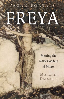 Pagan Portals - Freya Pagan Portals - Freya