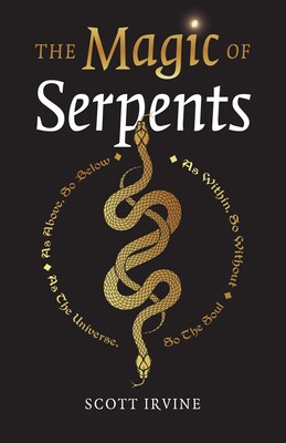 The Magic of Serpents The Magic of Serpents