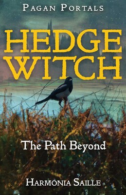 Pagan Portals - Hedge Witch Pagan Portals - Hedge Witch