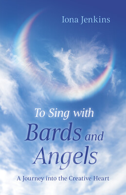 To Sing with Bards and Angels To Sing with Bards and Angels