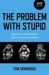 The Problem with Stupid