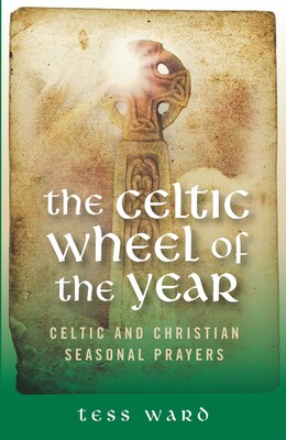 Celtic Wheel of the Year Celtic Wheel of the Year