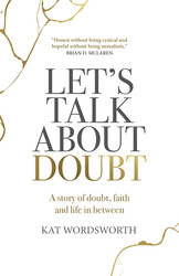 Let's Talk About Doubt Let's Talk About Doubt