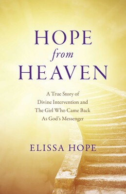 Hope From Heaven eBook by Elissa Hope | Official Publisher Page | Simon
