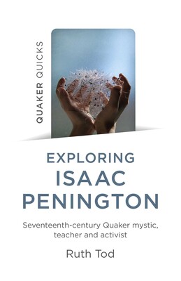 Exploring Isaac Penington Exploring Isaac Penington