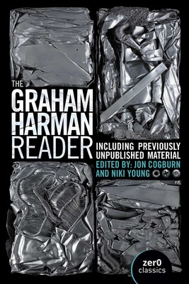 Graham Harman Reader Graham Harman Reader
