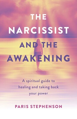 Narcissist and the Awakening Narcissist and the Awakening