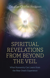 Spiritual Revelations from Beyond the Veil Spiritual Revelations from Beyond the Veil