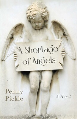 A Shortage of Angels A Shortage of Angels