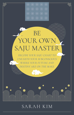 Be Your Own Saju Master Be Your Own Saju Master