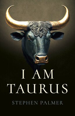 I Am Taurus I Am Taurus
