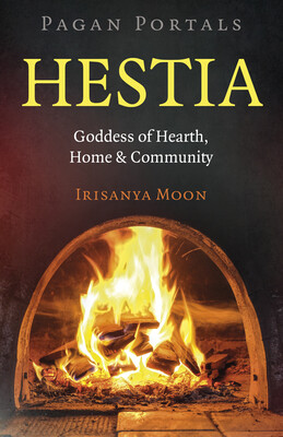 Pagan Portals: Hestia Pagan Portals: Hestia