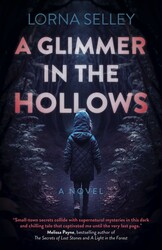 A Glimmer in the Hollows