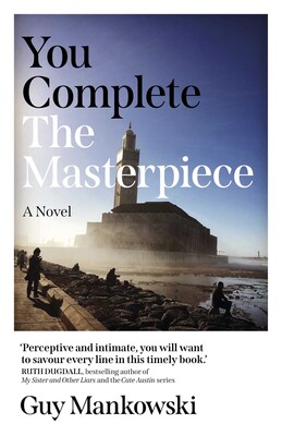 You Complete the Masterpiece You Complete the Masterpiece