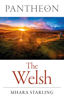 Pantheon - The Welsh Pantheon - The Welsh