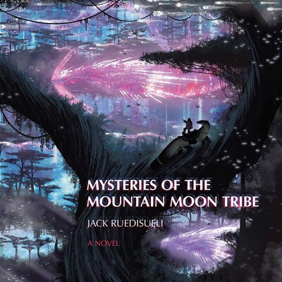Mysteries of the Mountain Moon Tribe Mysteries of the Mountain Moon Tribe