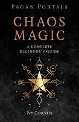 Pagan Portals - Chaos Magic