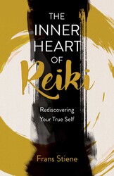 Inner Heart of Reiki (NEW EDITION)
