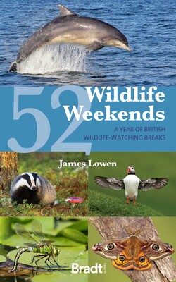 52 Wildlife Weekends 52 Wildlife Weekends