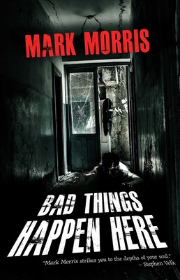 Bad Things Happen Here Bad Things Happen Here