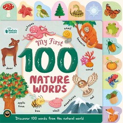 My First 100 Nature Words My First 100 Nature Words
