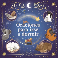 Oraciones para irse a dormir Oraciones para irse a dormir