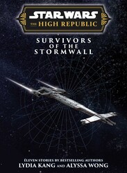 Star Wars Insider: The High Republic: Survivors of the Stormwall Star Wars Insider: The High Republic: Survivors of the Stormwall