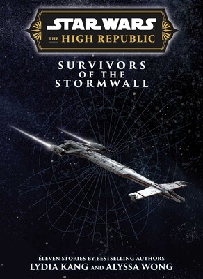 Star Wars Insider: The High Republic Survivors of the Stormwall (Trade Edition) Star Wars Insider: The High Republic Survivors of the Stormwall (Trade Edition)
