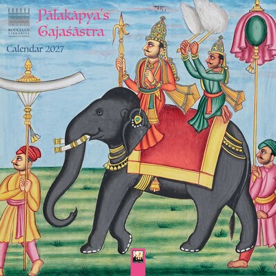 Bodleian Libraries: Pa¯laka¯pya's Gajas´a¯stra (The Science of Elephants) Wall Calendar 2027 (Art Calendar) Bodleian Libraries: Pa¯laka¯pya's Gajas´a¯stra (The Science of Elephants) Wall Calendar 2027 (Art Calendar)