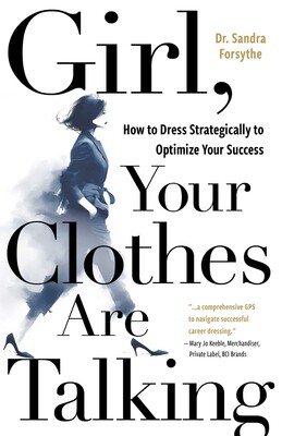 Girl, Your Clothes Are Talking Girl, Your Clothes Are Talking