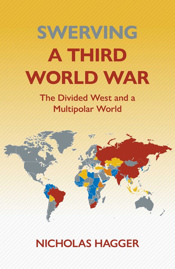 Swerving a Third World War