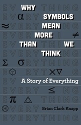 Why Symbols Mean More Than We Think Why Symbols Mean More Than We Think