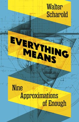 Everything Means Everything Means